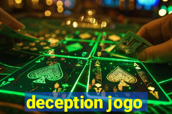 deception jogo